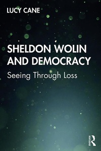 Abbildung von: Sheldon Wolin and Democracy - Routledge