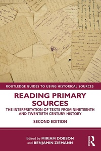 Enlarge image Cover: Reading Primary Sources - Routledge