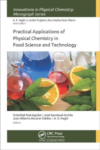 Enlarge image Cover: Practical Applications of Physical Chemistry in Food Science and Technology - Apple Academic Press Inc.