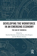Cover: Developing the Workforce in an Emerging Economy - Routledge
