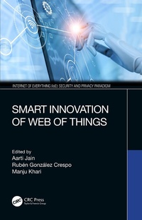 Abbildung von: Smart Innovation of Web of Things - CRC Press