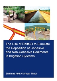 Abbildung von: The Use of Delft3D to Simulate the Deposition of Cohesive and Non-Cohesive Sediments in Irrigation Systems - CRC Press