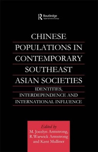 Bild vergrößern Bild: Chinese Populations in Contemporary Southeast Asian Societies - Routledge