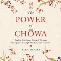 Cover: The Power of Chowa Lib/E - HarperCollins