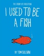 Cover: I Used to Be a Fish - Hodder Children's Books