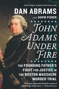 Cover: John Adams Under Fire - Hanover Square Press