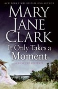 Cover: It Only Takes a Moment - HarperCollins