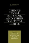 Cover: China's Legal Reforms and Their Political Limits - Routledge