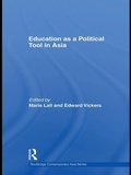 Cover: Education as a Political Tool in Asia - Routledge