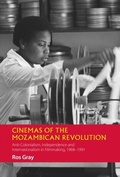 Cover: Cinemas of the Mozambican Revolution - De Gruyter