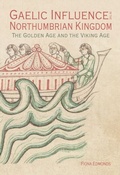 Cover: Gaelic Influence in the Northumbrian Kingdom - De Gruyter