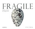 Cover: Fragile: Birds, Eggs & Habitats - Merrell Publishers Ltd