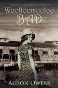 Cover: Woolloomooloo Bad - Alison Owens
