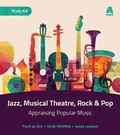 Cover: Rock & Pop, Musical Theatre and Jazz - Appraising Popular Music - Atebol Cyfyngedig