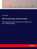 Cover: Black's Picturesque Tourist of Ireland - Hansebooks