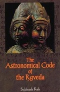 Cover: The astronomical code of the Rgveda, - Aditya Prakashan