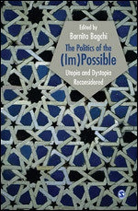 Enlarge image Cover: The Politics of the (Im)Possible - SAGE Publications Pvt. Ltd