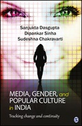 Cover: Media, Gender, and Popular Culture in India - SAGE Publications India Pvt Ltd