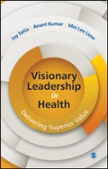 Cover: Visionary Leadership in Health - SAGE Publications India Pvt Ltd
