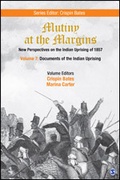 Cover: Mutiny at the Margins: New Perspectives on the Indian Uprising of 1857 - SAGE Publications India Pvt Ltd
