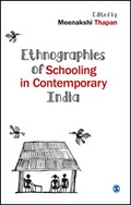Cover: Ethnographies of Schooling in Contemporary India - SAGE Publications India Pvt Ltd