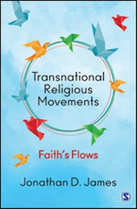 Enlarge image Cover: Transnational Religious Movements - SAGE Publications India Pvt Ltd