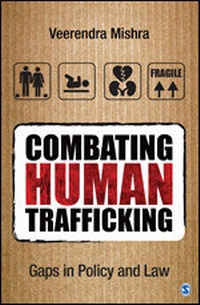 Abbildung von: Combating Human Trafficking - SAGE Publications India Pvt Ltd