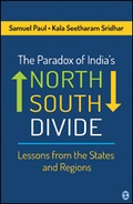 Cover: The Paradox of India's North-South Divide - SAGE Publications India Pvt Ltd