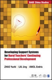 Enlarge image Cover: Developing Support Systems for Rural Teachers' Continuing Professional Development - SAGE Publications Pvt. Ltd