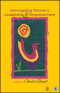 Cover: Interrogating Women's Leadership and Empowerment - SAGE Publications Pvt. Ltd