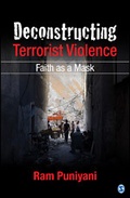 Cover: Deconstructing Terrorist Violence - SAGE Publications Pvt. Ltd