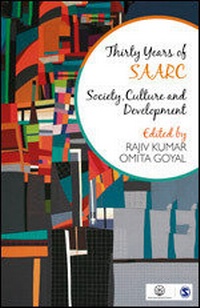 Enlarge image Cover: Thirty Years of SAARC - SAGE Publications India Pvt Ltd