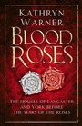 Cover: Blood Roses - The History Press Ltd