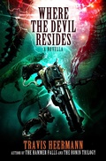Cover: Where the Devil Resides - Bear Paw Publishing