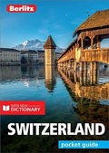 Cover: Berlitz Pocket Guide Switzerland (Travel Guide eBook) - Berlitz Travel