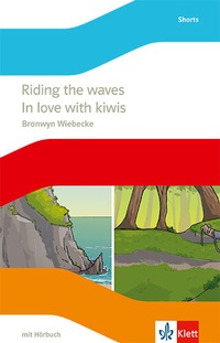 Abbildung von: Riding the waves / In love with kiwis - Klett