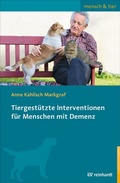 Abbildung von: Tiergestützte Interventionen für Menschen mit Demenz - Ernst Reinhardt Verlag