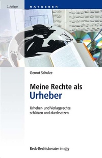 Abbildung von: Meine Rechte als Urheber - C.H.BECK