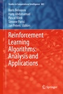 Cover: Reinforcement Learning Algorithms: Analysis and Applications - Springer