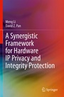 Cover: A Synergistic Framework for Hardware IP Privacy and Integrity Protection - Springer