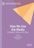 Cover: How We Use the Media - Palgrave Macmillan