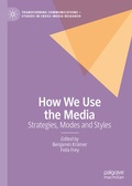 Cover: How We Use the Media - Palgrave Macmillan