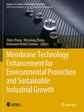 Cover: Membrane Technology Enhancement for Environmental Protection and Sustainable Industrial Growth - Springer