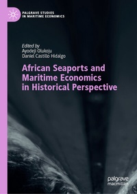 Abbildung von: African Seaports and Maritime Economics in Historical Perspective - Palgrave Macmillan