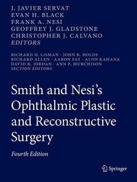 Enlarge image Cover: Smith and Nesi's Ophthalmic Plastic and Reconstructive Surgery - Springer