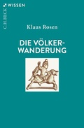 Abbildung von: Die Völkerwanderung - C.H.BECK
