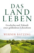 Cover: Das Landleben - C.H.BECK