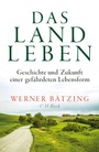 Cover: Das Landleben - C.H.BECK