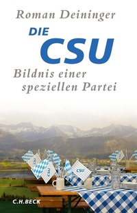 Abbildung von: Die CSU - C.H.BECK