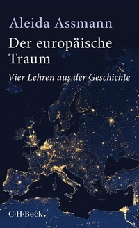 Abbildung von: Der europäische Traum - C.H.BECK